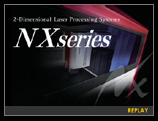 2D laser processing system NX Series